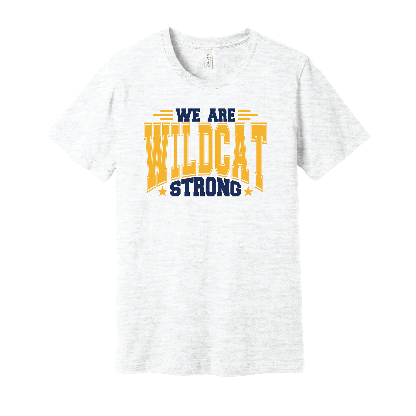 We Are Wildcat Strong Tee