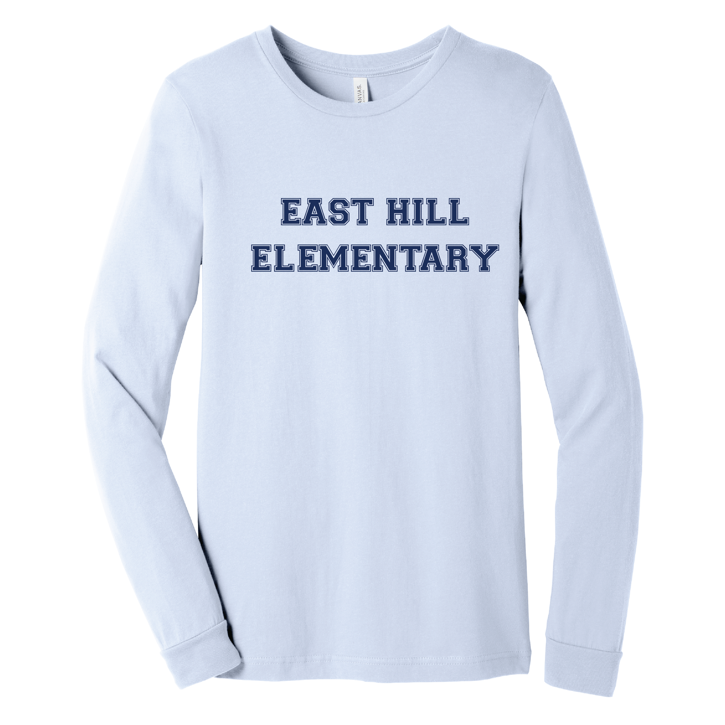 East Hill Elementary School Spirit Long Sleeve T-Shirt
