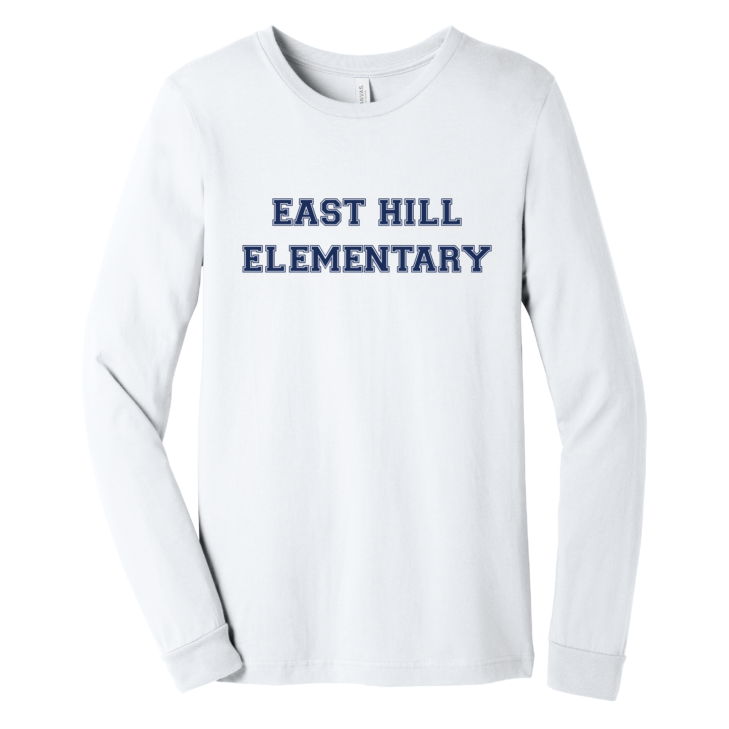 East Hill Elementary School Spirit Long Sleeve T-Shirt