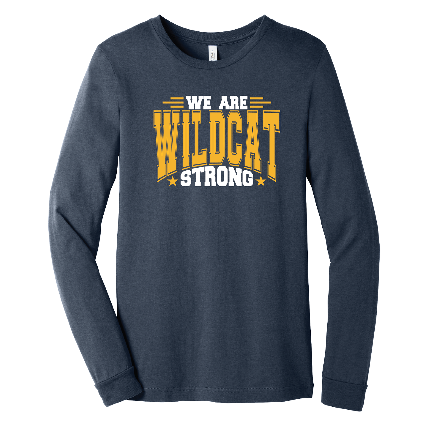 We Are Wildcat Strong Long Sleeve Tee