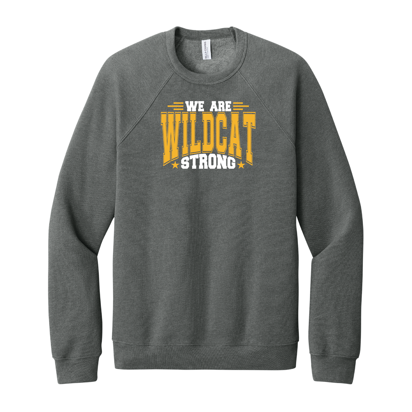 We Are Wildcat Strong Crewneck Sweatshirt