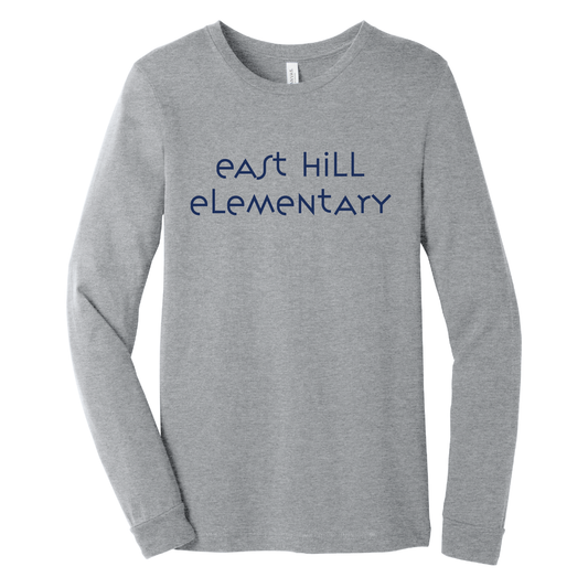 East Hill Elementary Modern Font Long Sleeve T-Shirt