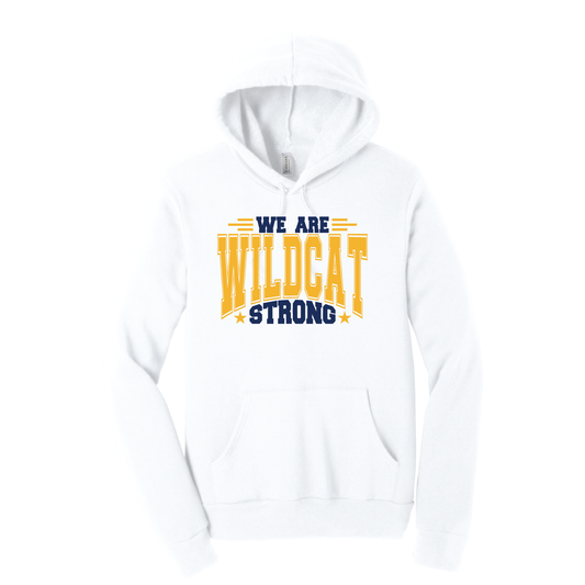 We Are Wildcat Strong Hoodie Sweatshirt