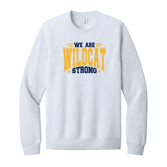 We Are Wildcat Strong Crewneck Sweatshirt